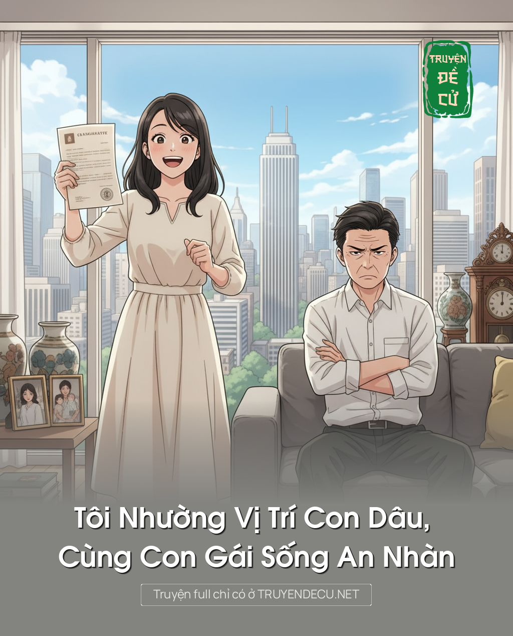 
                            Tôi Nhường Vị Trí Con Dâu, Cùng Con Gái Sống An Nhàn