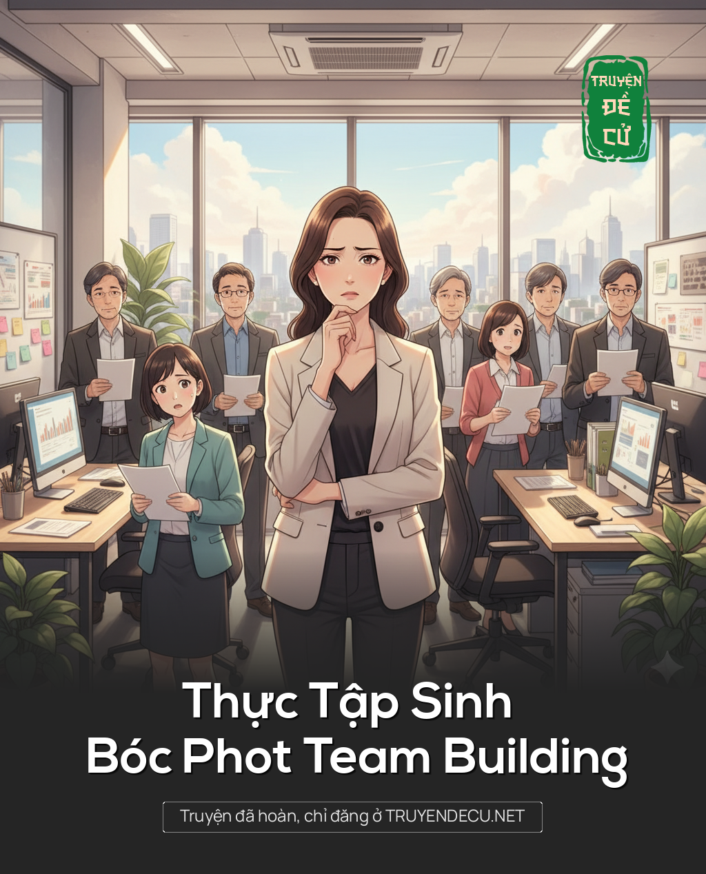 
                            Thực Tập Sinh Bóc Phot Team Building