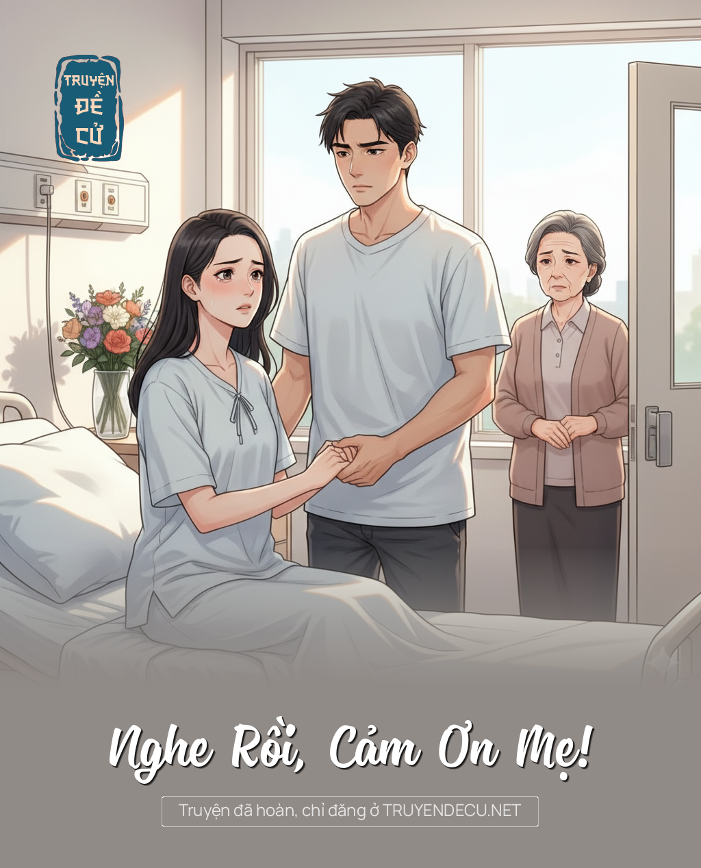 
                            Nghe Rồi, Cảm Ơn Mẹ!
