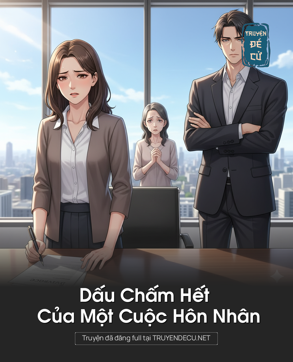 Dấu Chấm Hết Của Một Cuộc Hôn Nhân