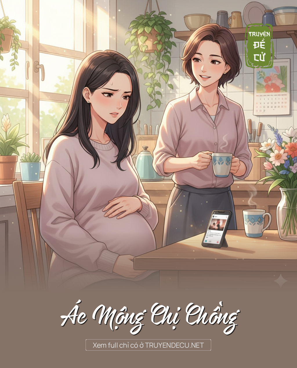 
                            Ác Mộng Chị Chồng