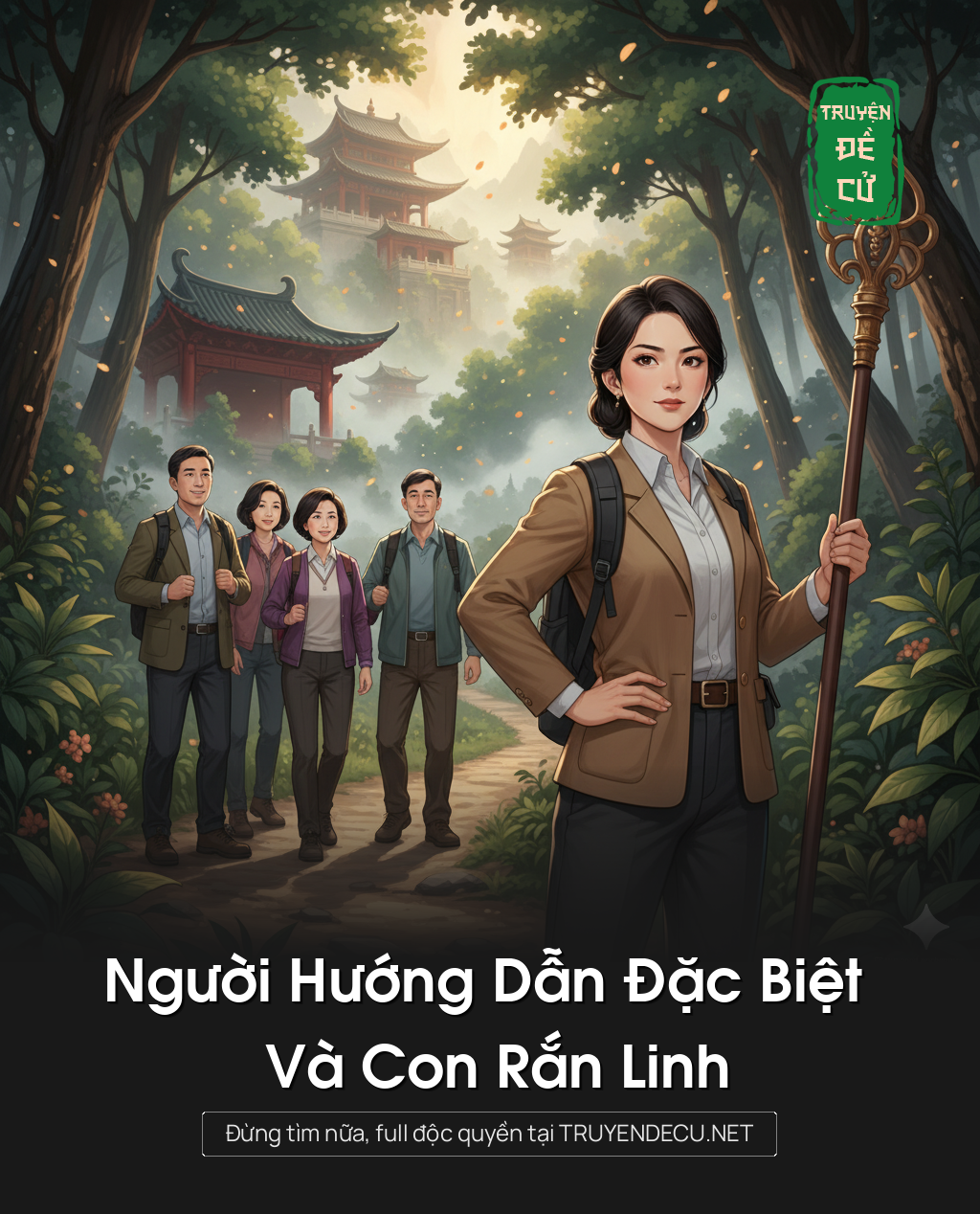 
                            Người Hướng Dẫn Đặc Biệt Và Con Rắn Linh