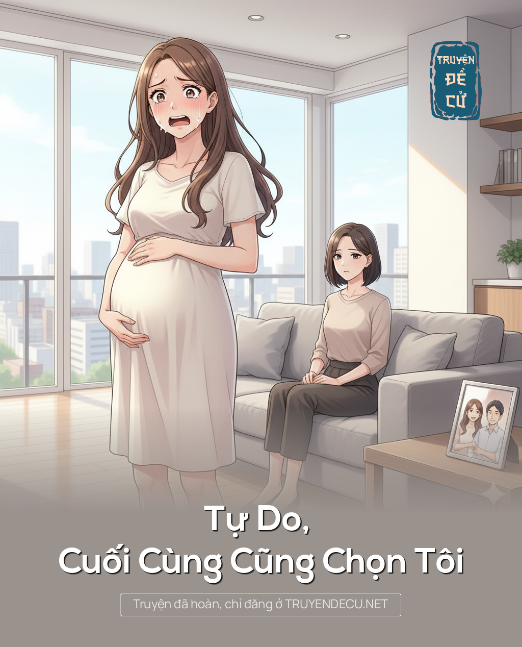 Tự Do, Cuối Cùng Cũng Chọn Tôi