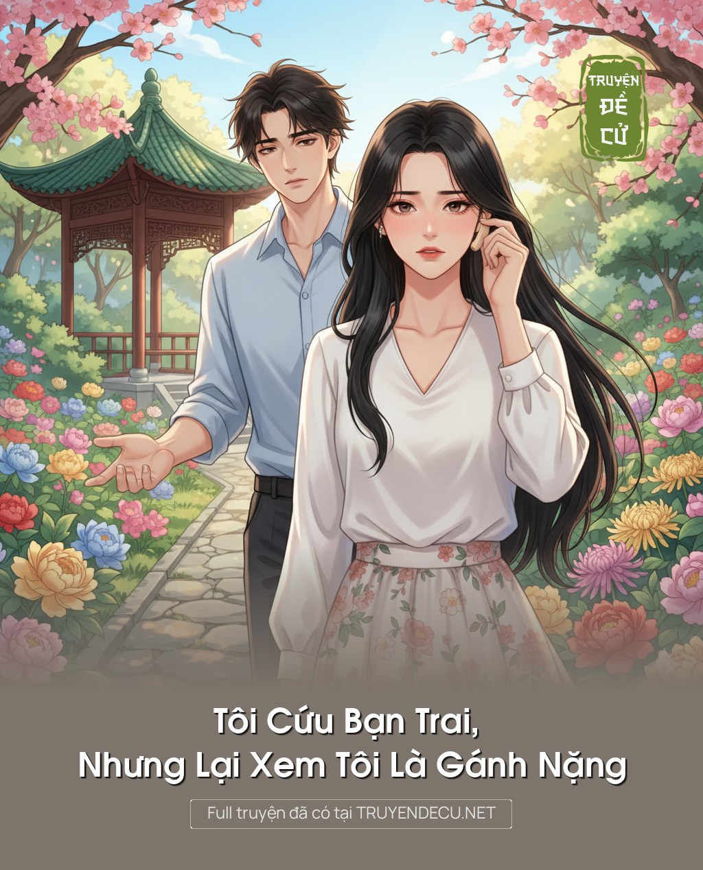 Tôi Cứu Bạn Trai, Nhưng Lại Xem Tôi Là Gánh Nặng