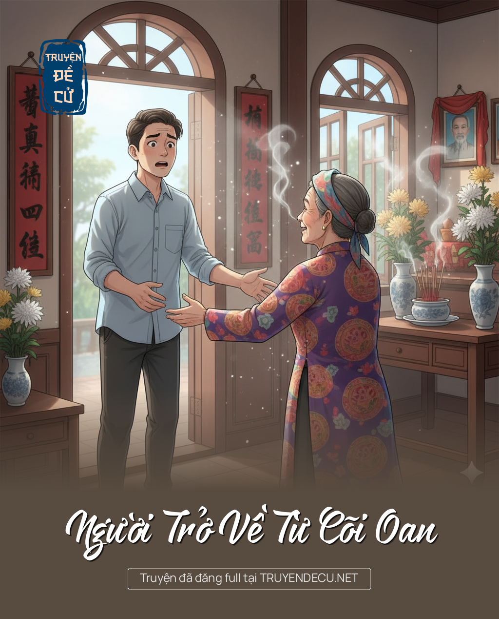 
                            Người Trở Về Từ Cõi Oan