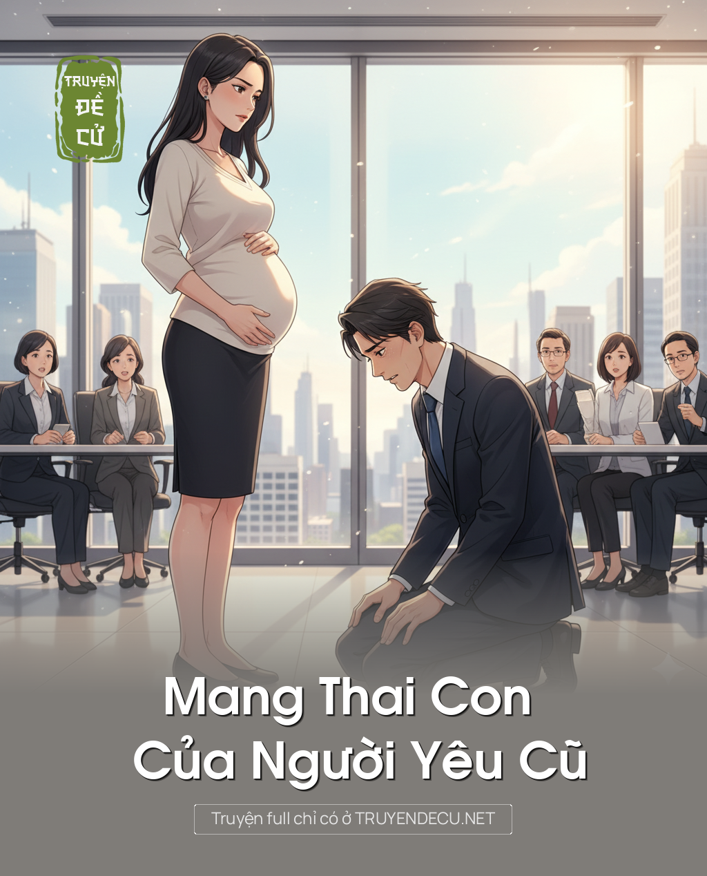 Mang Thai Con Của Người Yêu Cũ