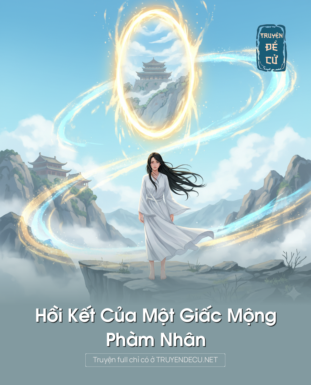 
                            Hồi Kết Của Một Giấc Mộng Phàm Nhân