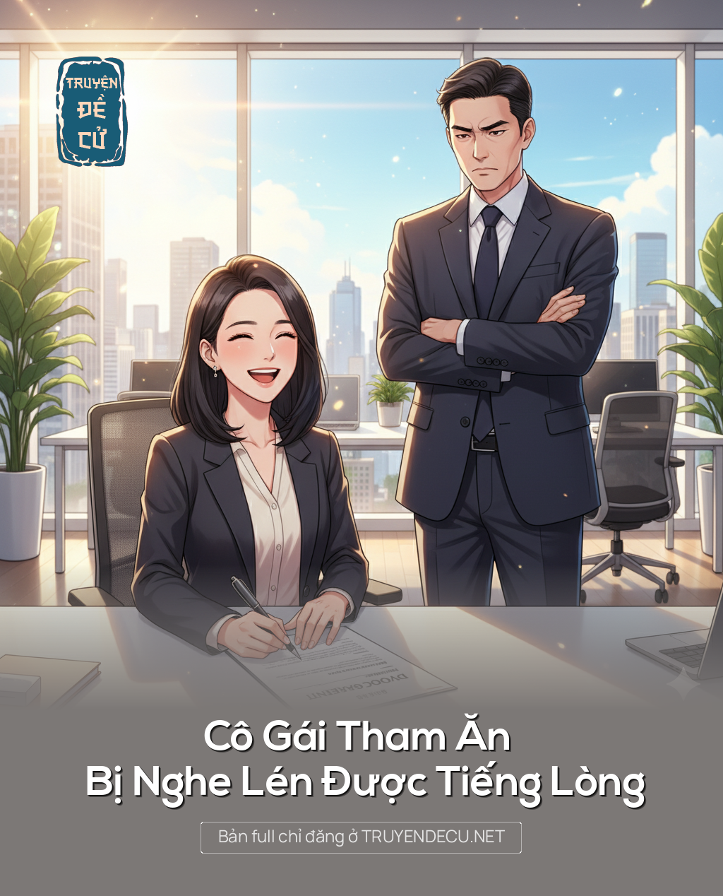 Cô Gái Tham Ăn Bị Nghe Lén Được Tiếng Lòng