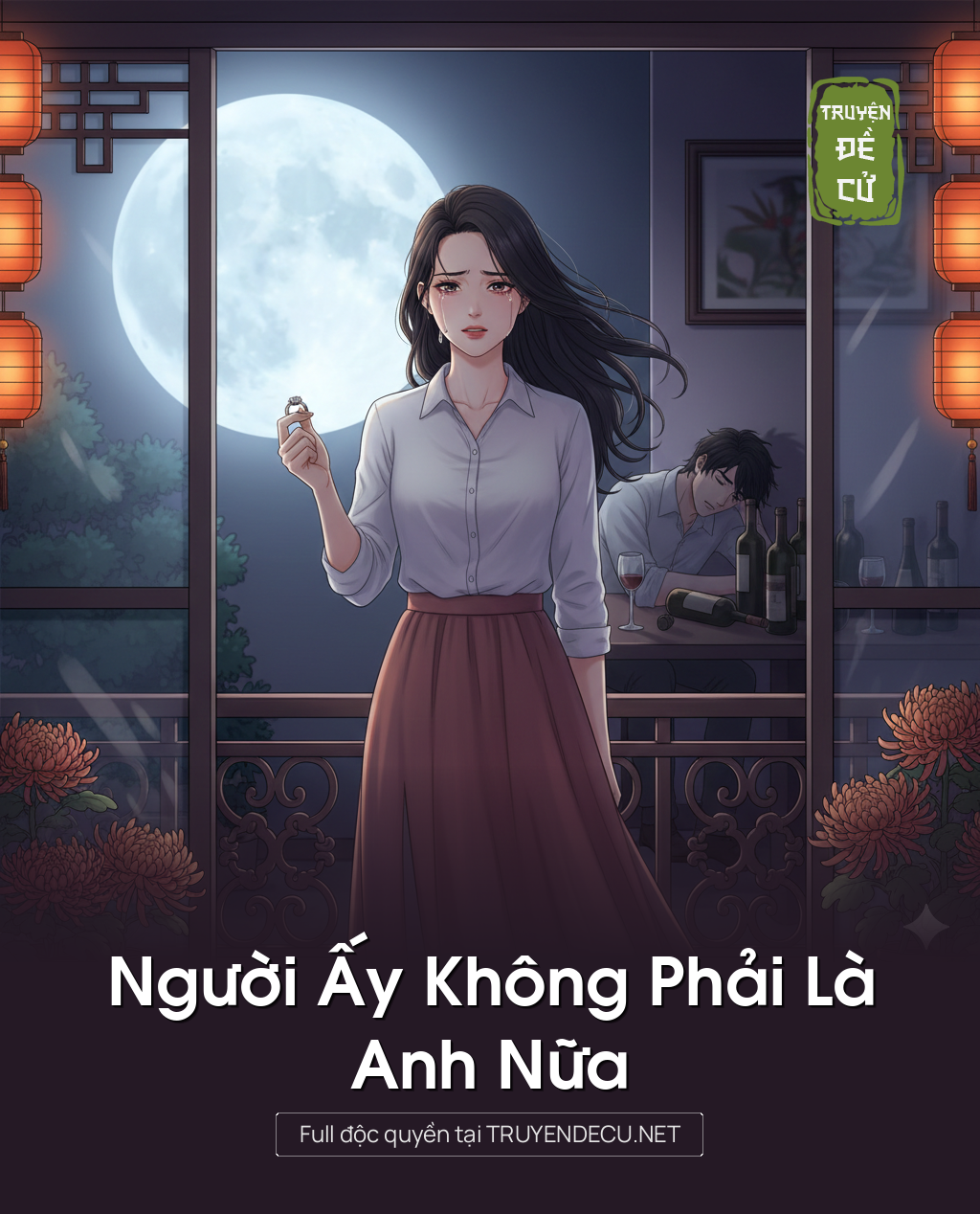 
                            Người Ấy Không Phải Là Anh Nữa