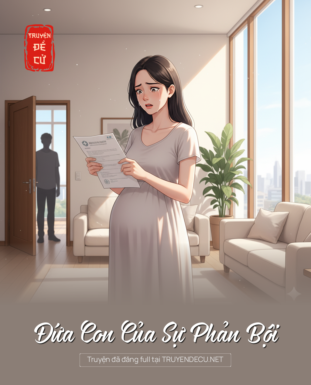 
                            Đứa Con Của Sự Phản Bội