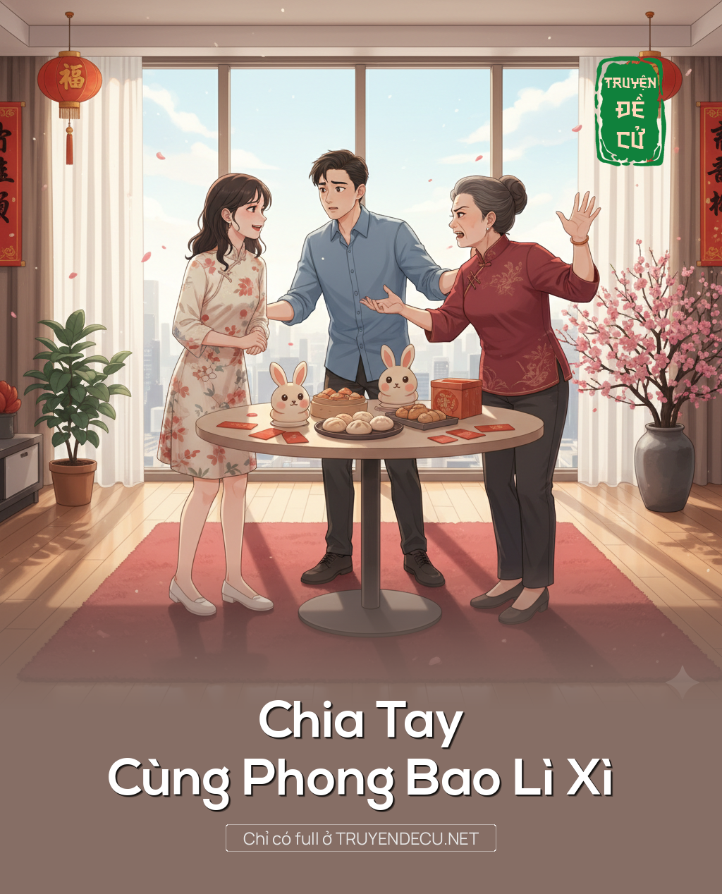 
                            Chia Tay Cùng Phong Bao Lì Xì