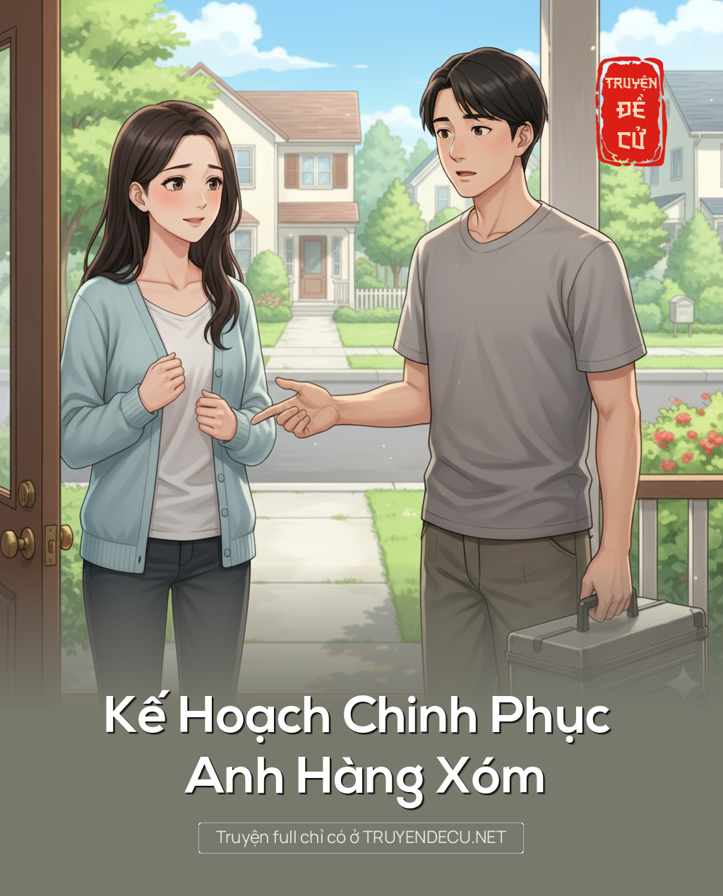 Kế Hoạch Chinh Phục Anh Hàng Xóm