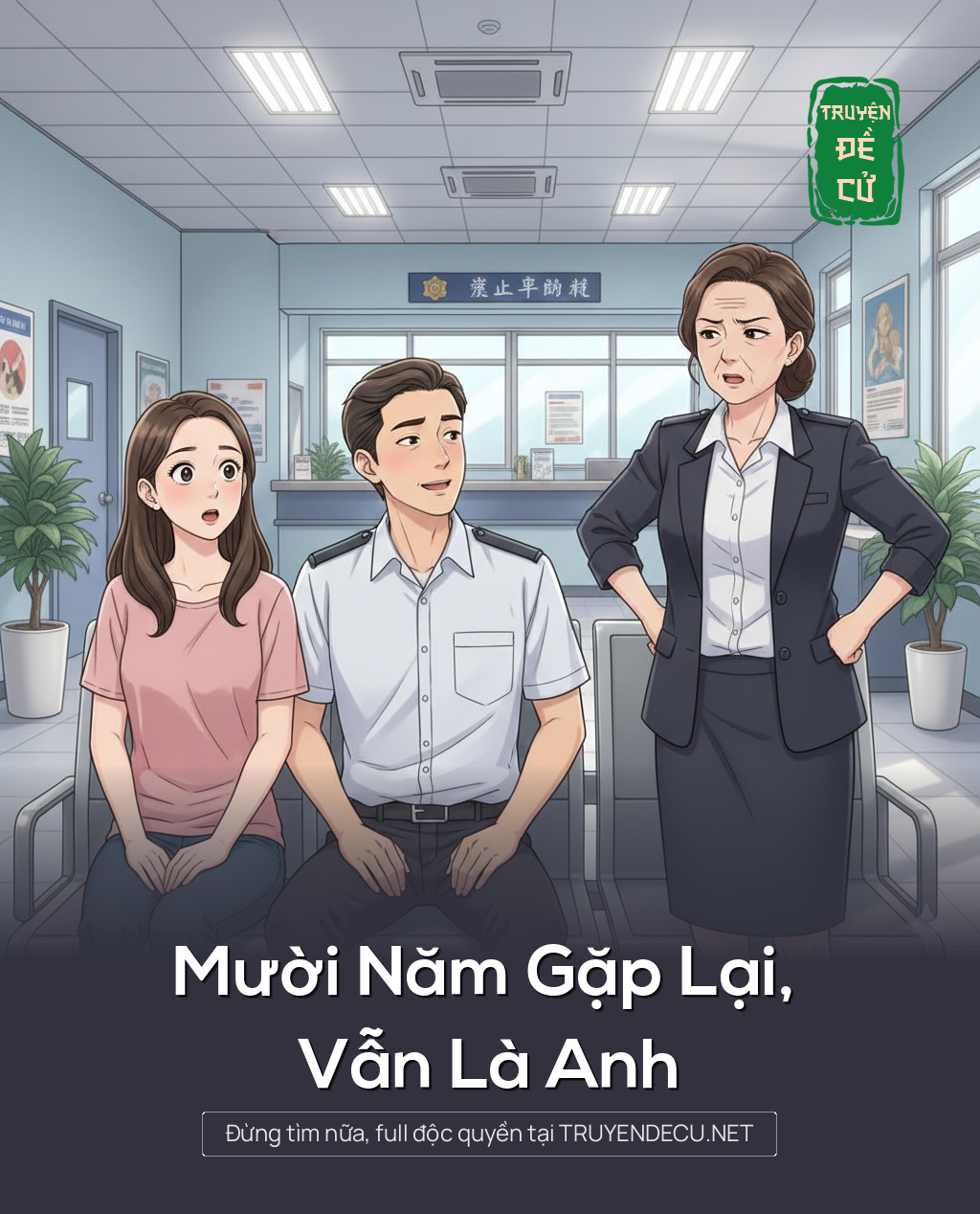 
                            Mười Năm Gặp Lại, Vẫn Là Anh