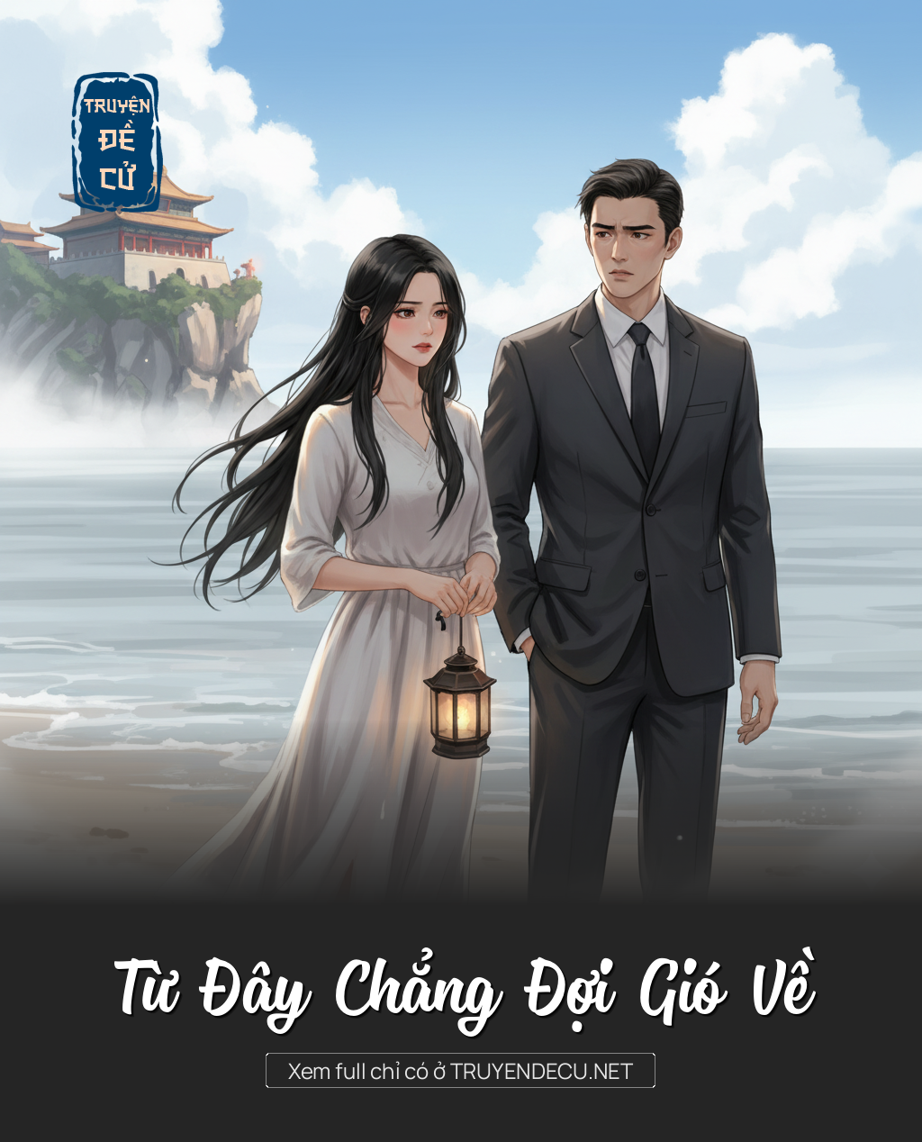 
                            Từ Đây Chẳng Đợi Gió Về