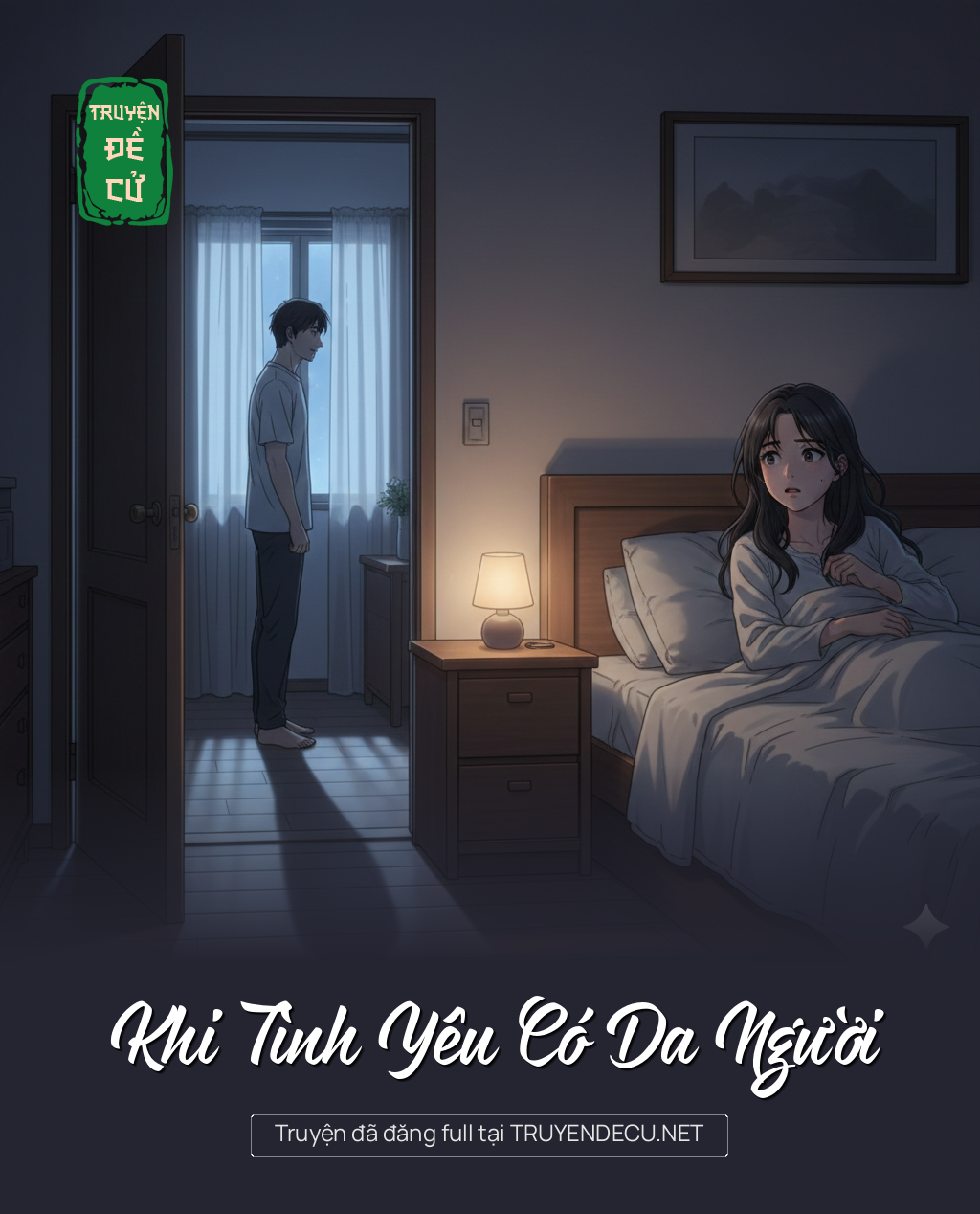 
                            Khi Tình Yêu Có Da Người