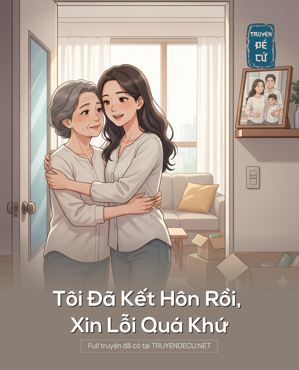 
                            Tôi Đã Kết Hôn Rồi, Xin Lỗi Quá Khứ