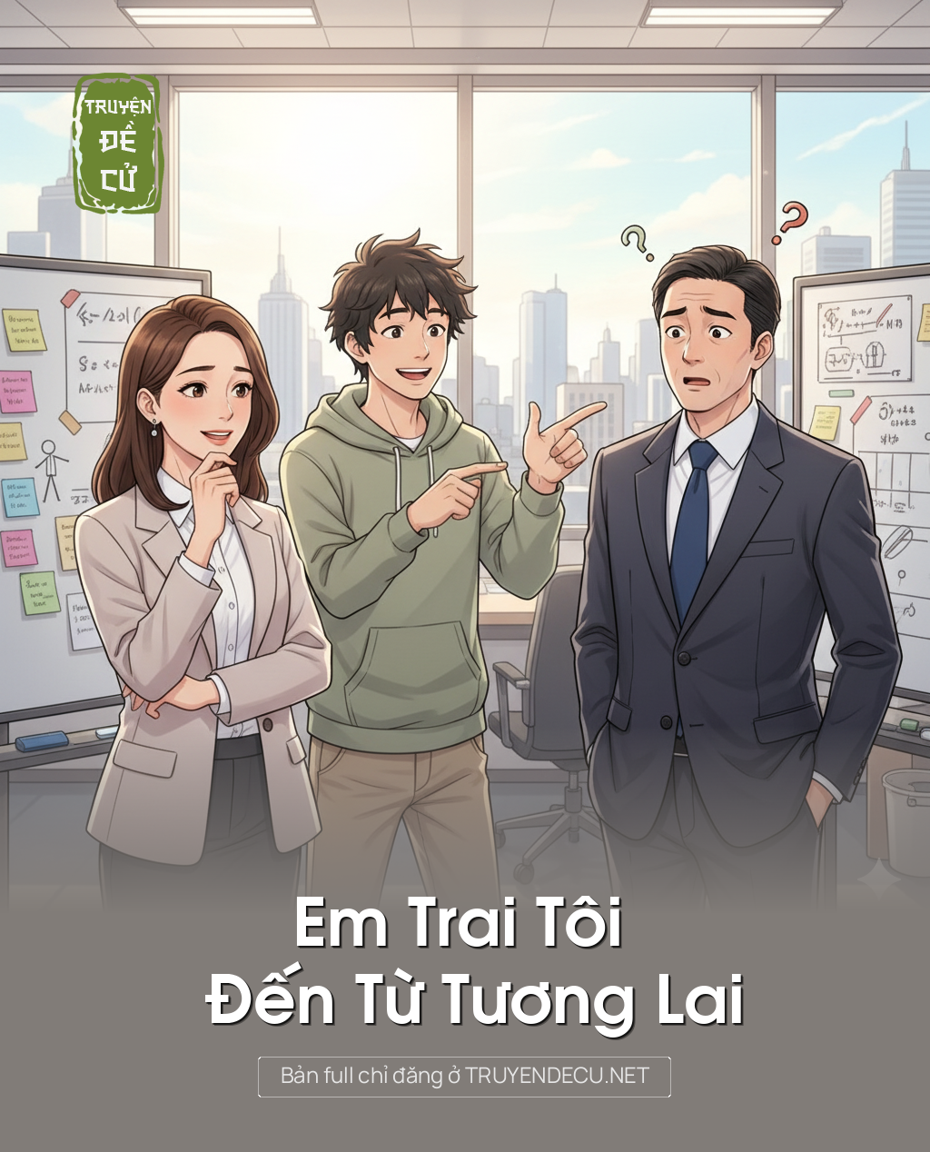 Em Trai Tôi Đến Từ Tương Lai