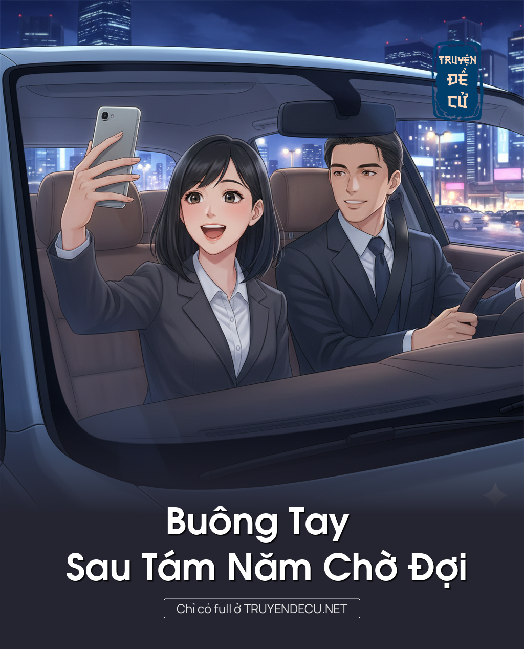 
                            Buông Tay Sau Tám Năm Chờ Đợi