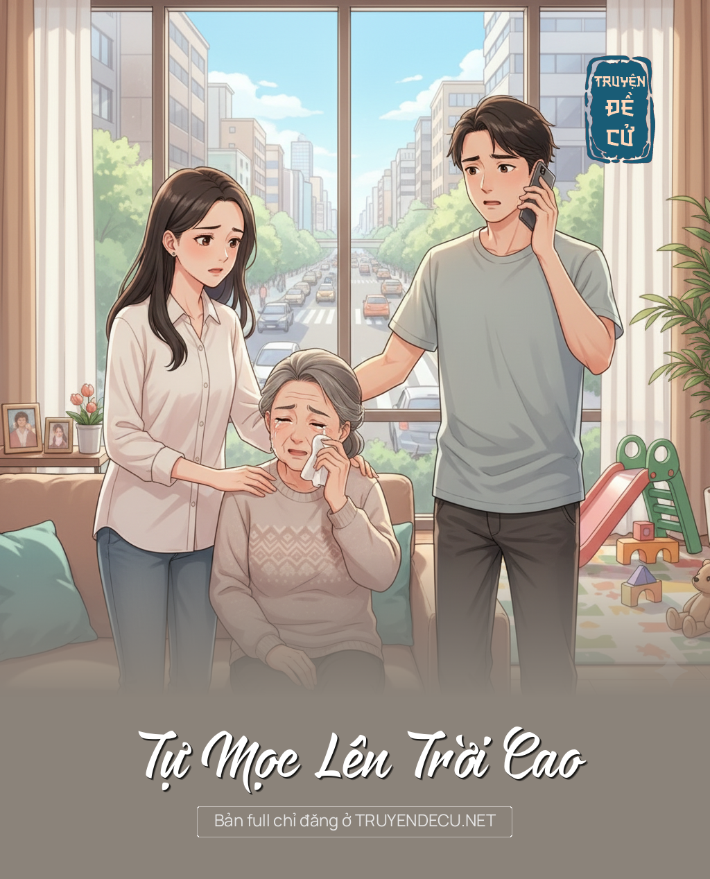 
                            Tự Mọc Lên Trời Cao