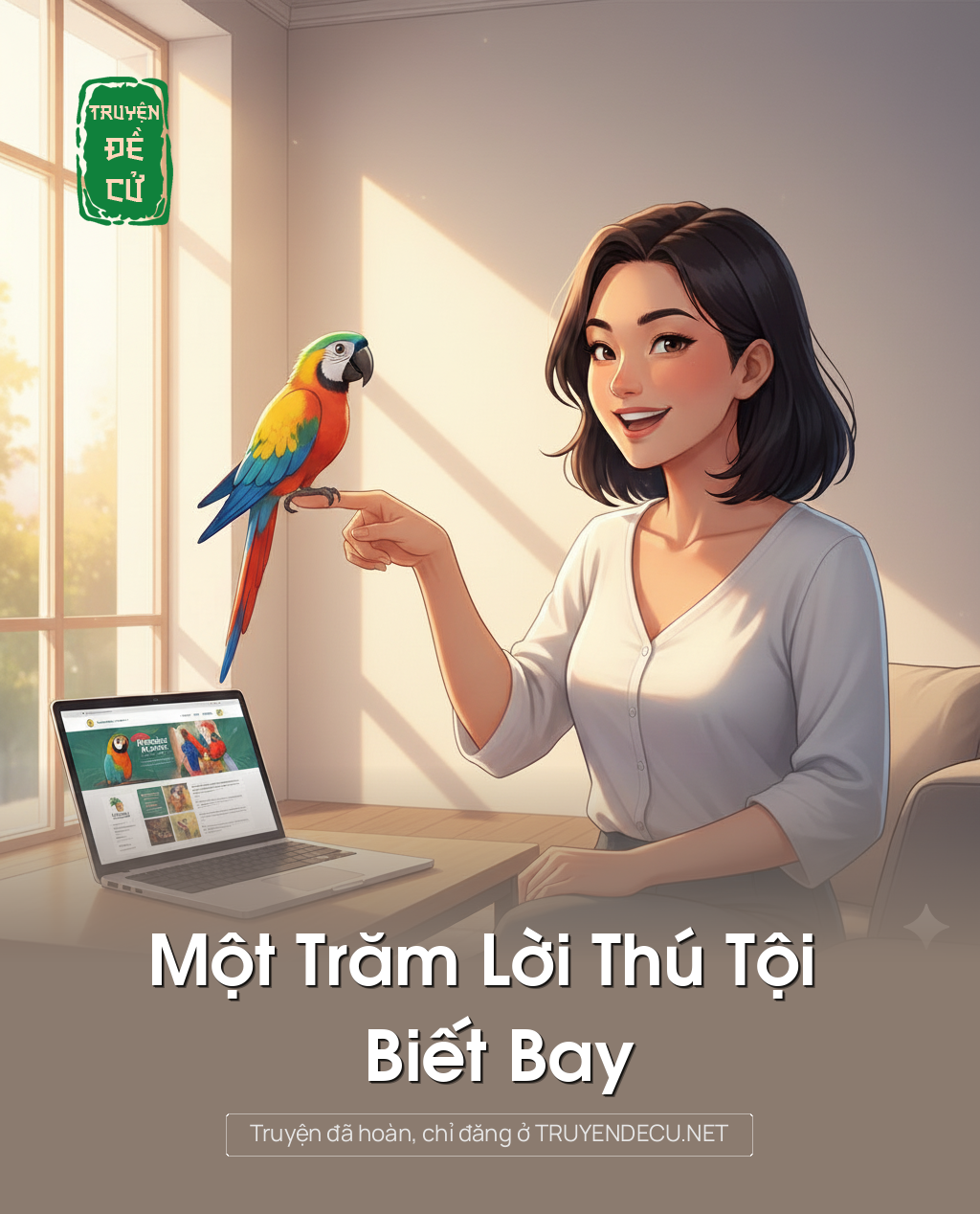 
                            Một Trăm Lời Thú Tội Biết Bay