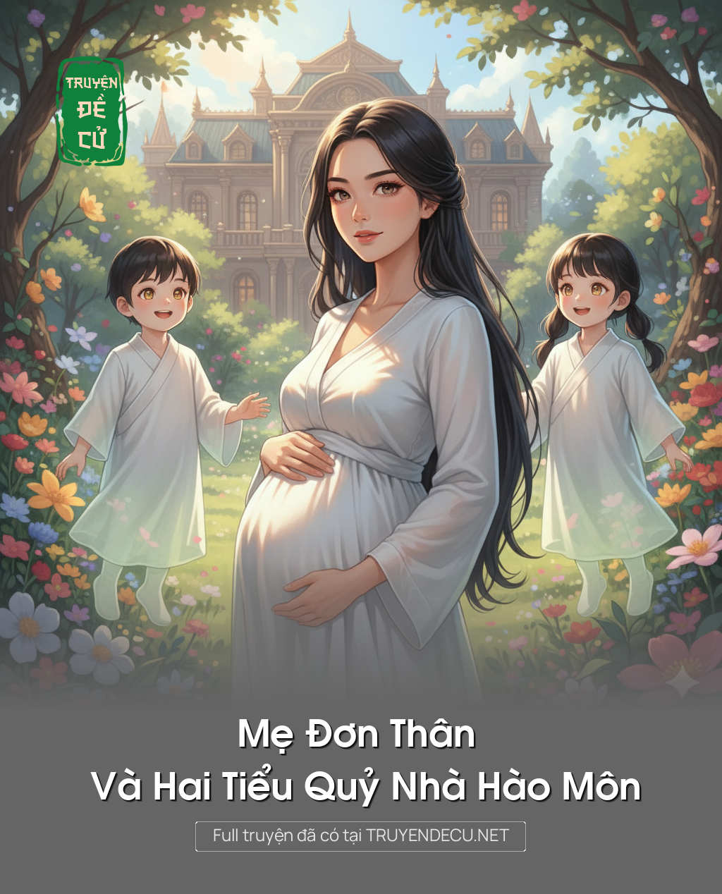 
                            Mẹ Đơn Thân Và Hai Tiểu Quỷ Nhà Hào Môn