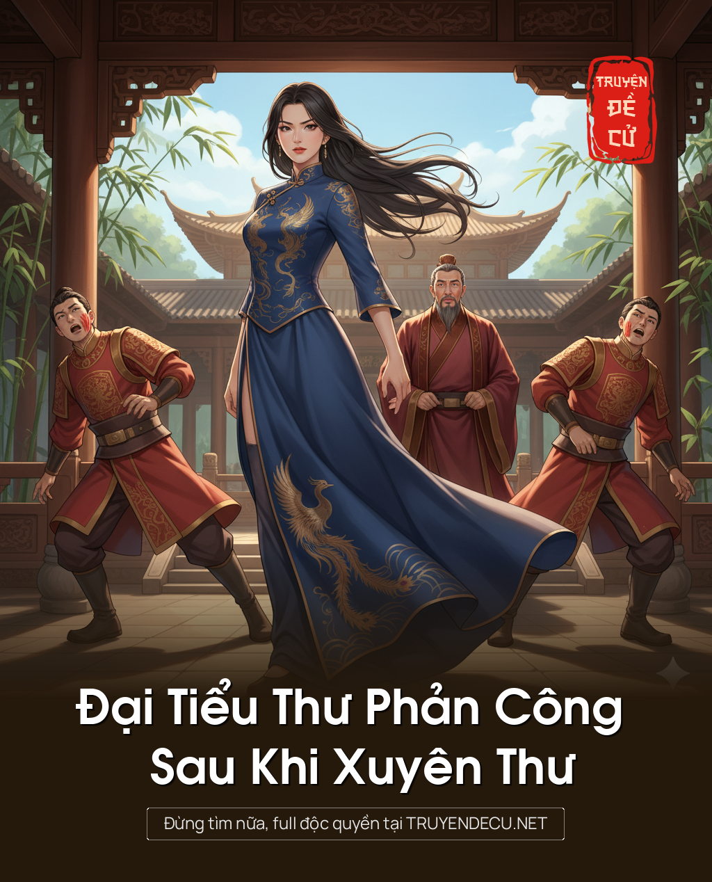 Đại Tiểu Thư Phản Công Sau Khi Xuyên Thư