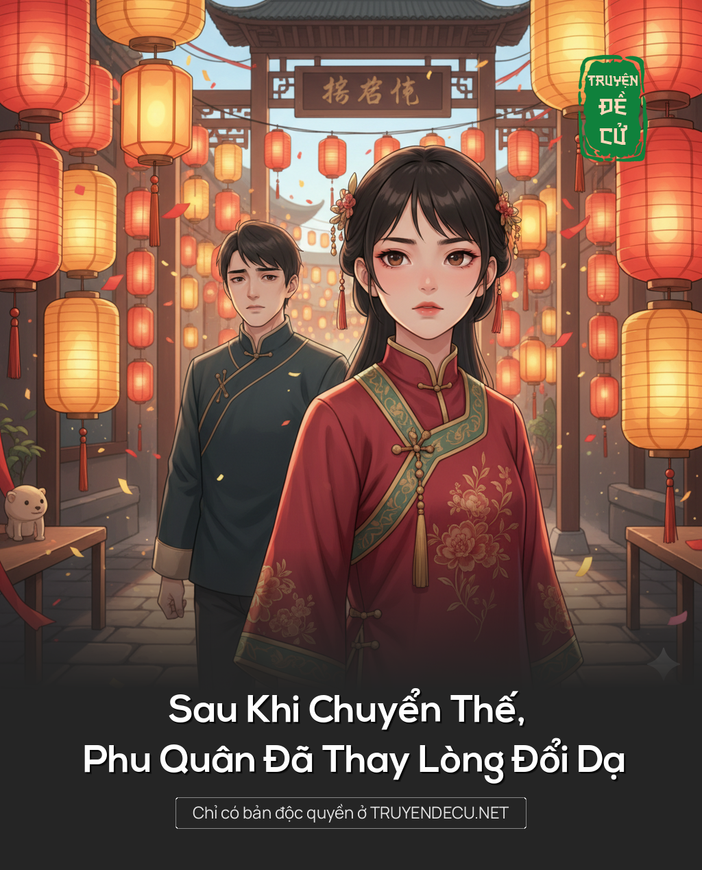 Sau Khi Chuyển Thế, Phu Quân Đã Thay Lòng Đổi Dạ