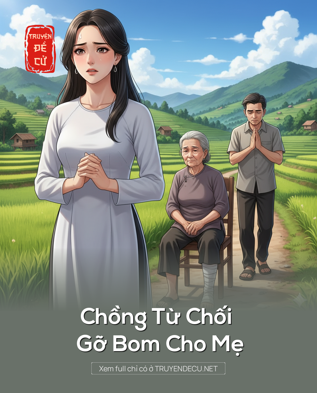
                            Chồng Từ Chối Gỡ Bom Cho Mẹ