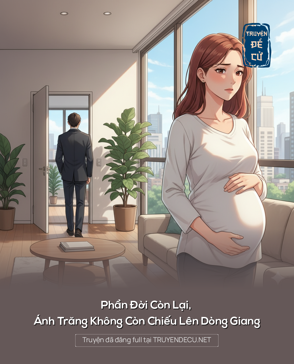 
                            Phần Đời Còn Lại, Ánh Trăng Không Còn Chiếu Lên Dòng Giang