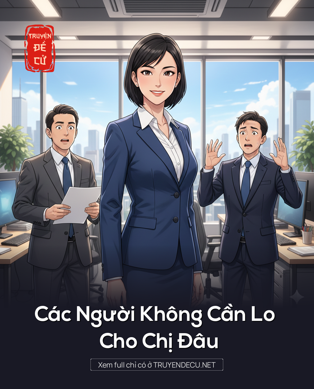 
                            Các Người Không Cần Lo Cho Chị Đâu