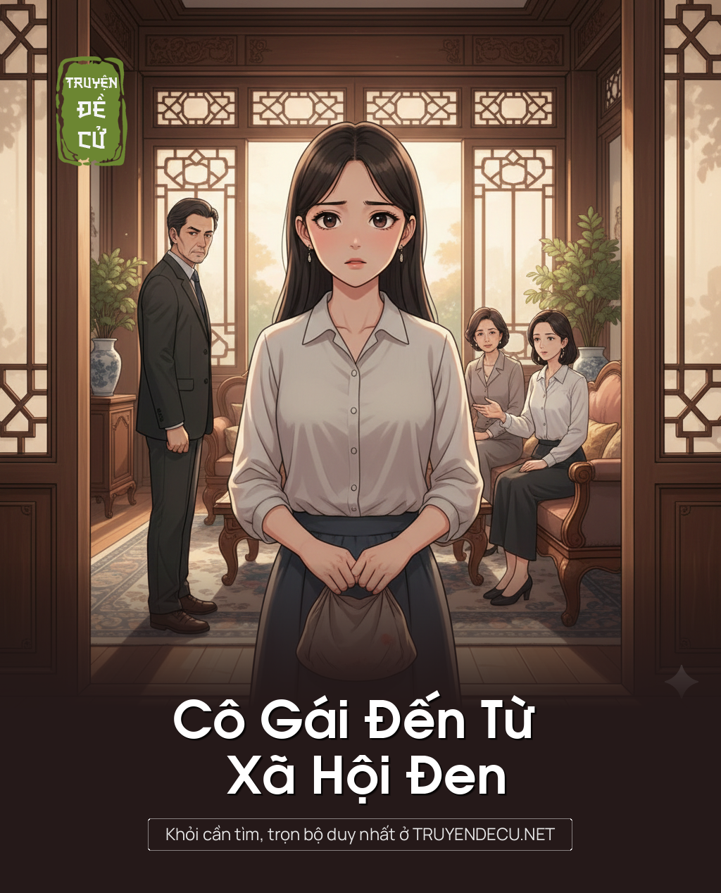 
                            Cô Gái Đến Từ Xã Hội Đen