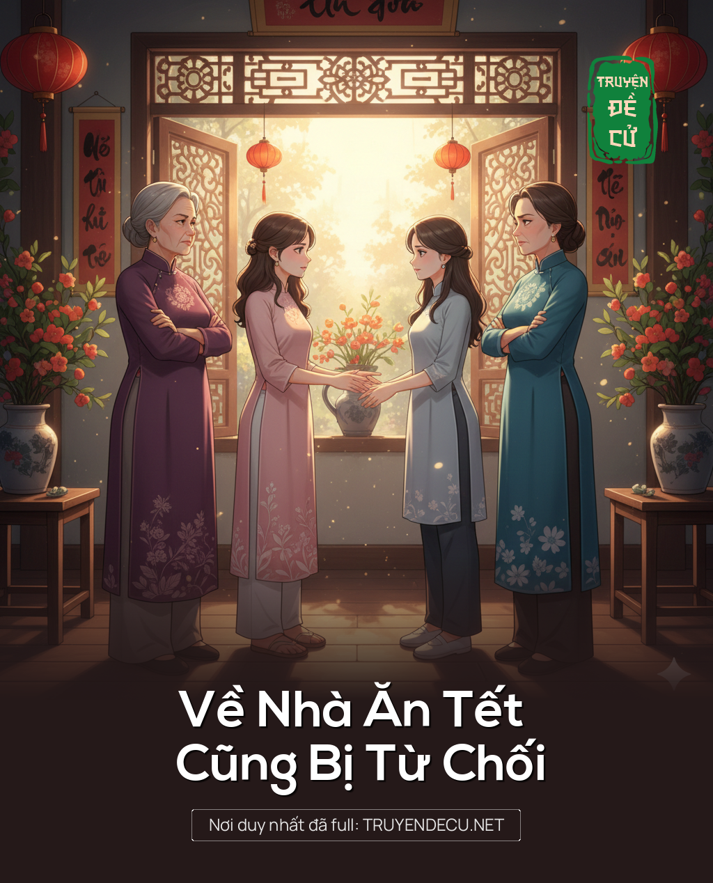 
                            Về Nhà Ăn Tết Cũng Bị Từ Chối