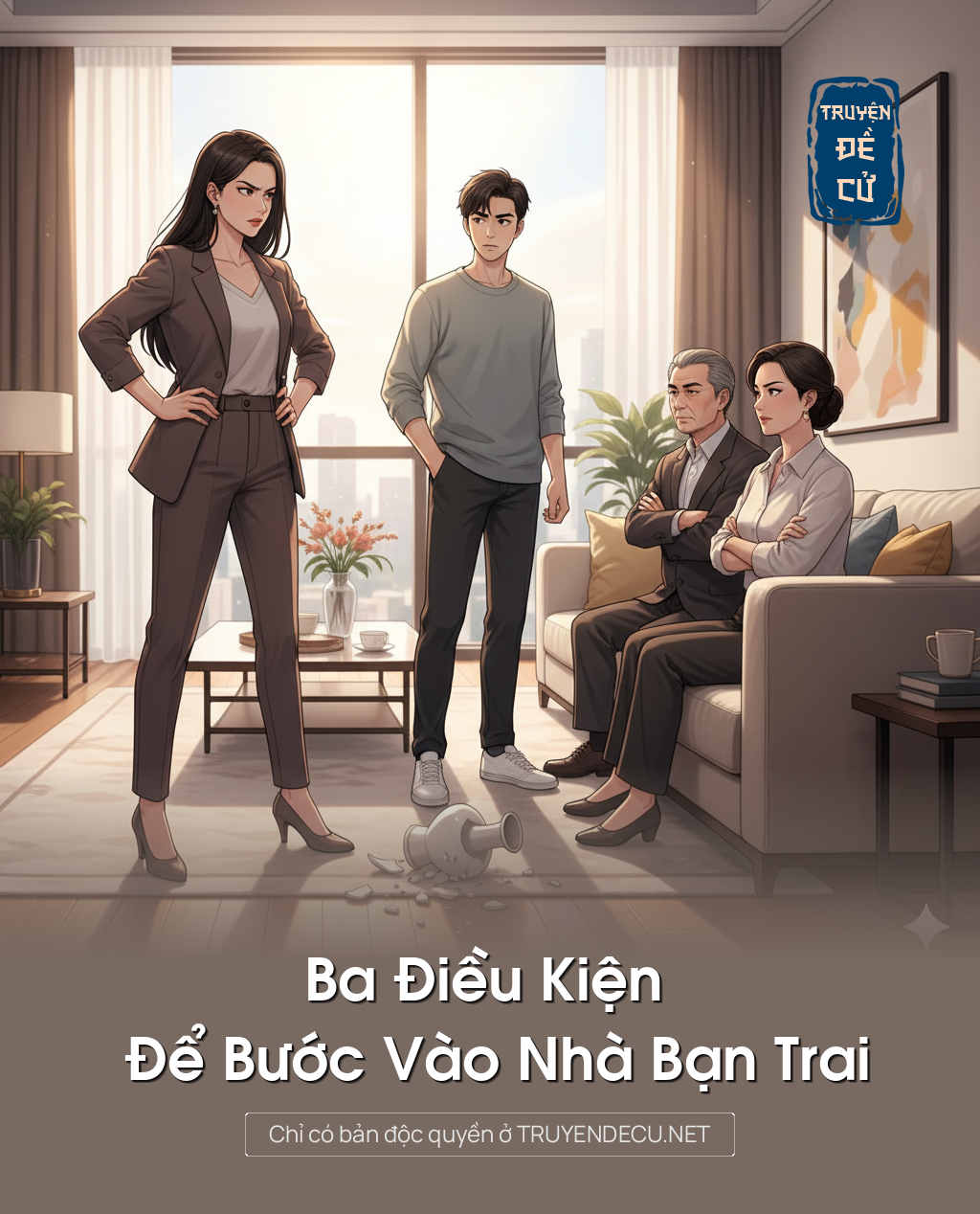 
                            Ba Điều Kiện Để Bước Vào Nhà Bạn Trai