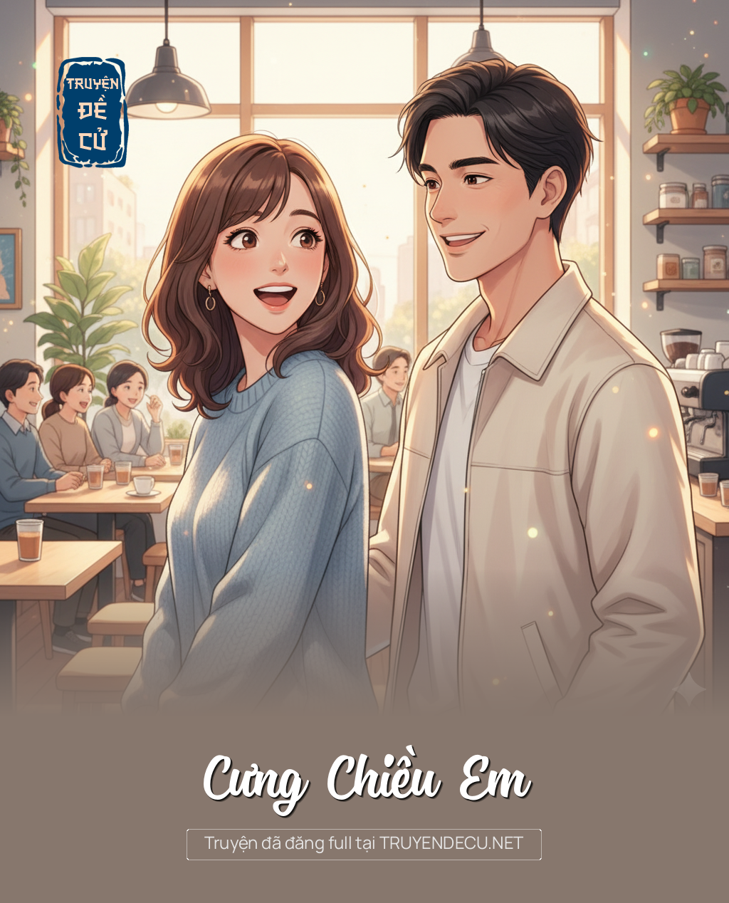 Cưng Chiều Em