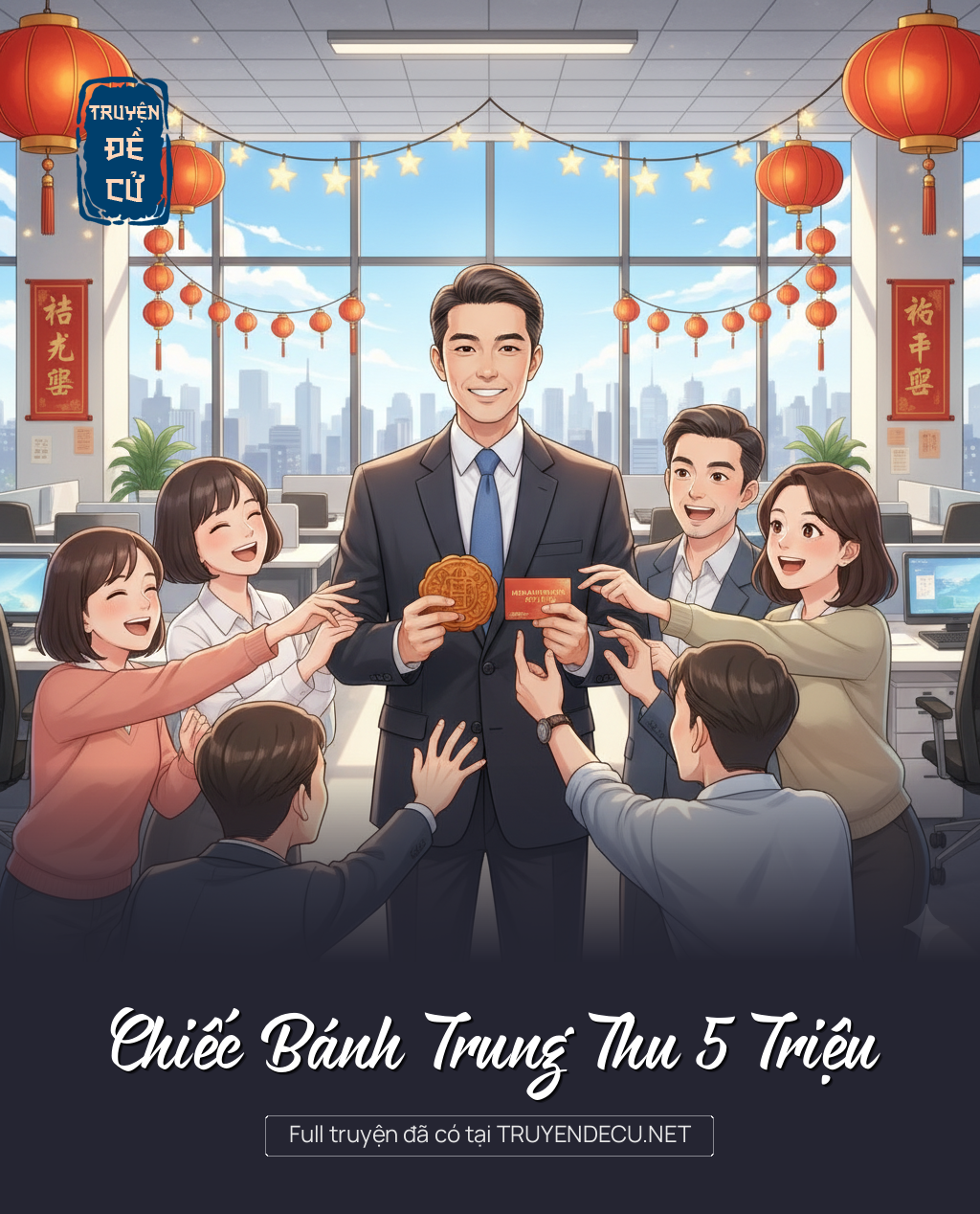 Chiếc Bánh Trung Thu 5 Triệu