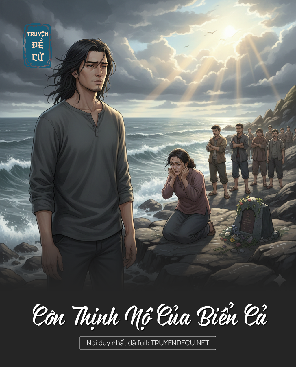 
                            Cơn Thịnh Nộ Của Biển Cả