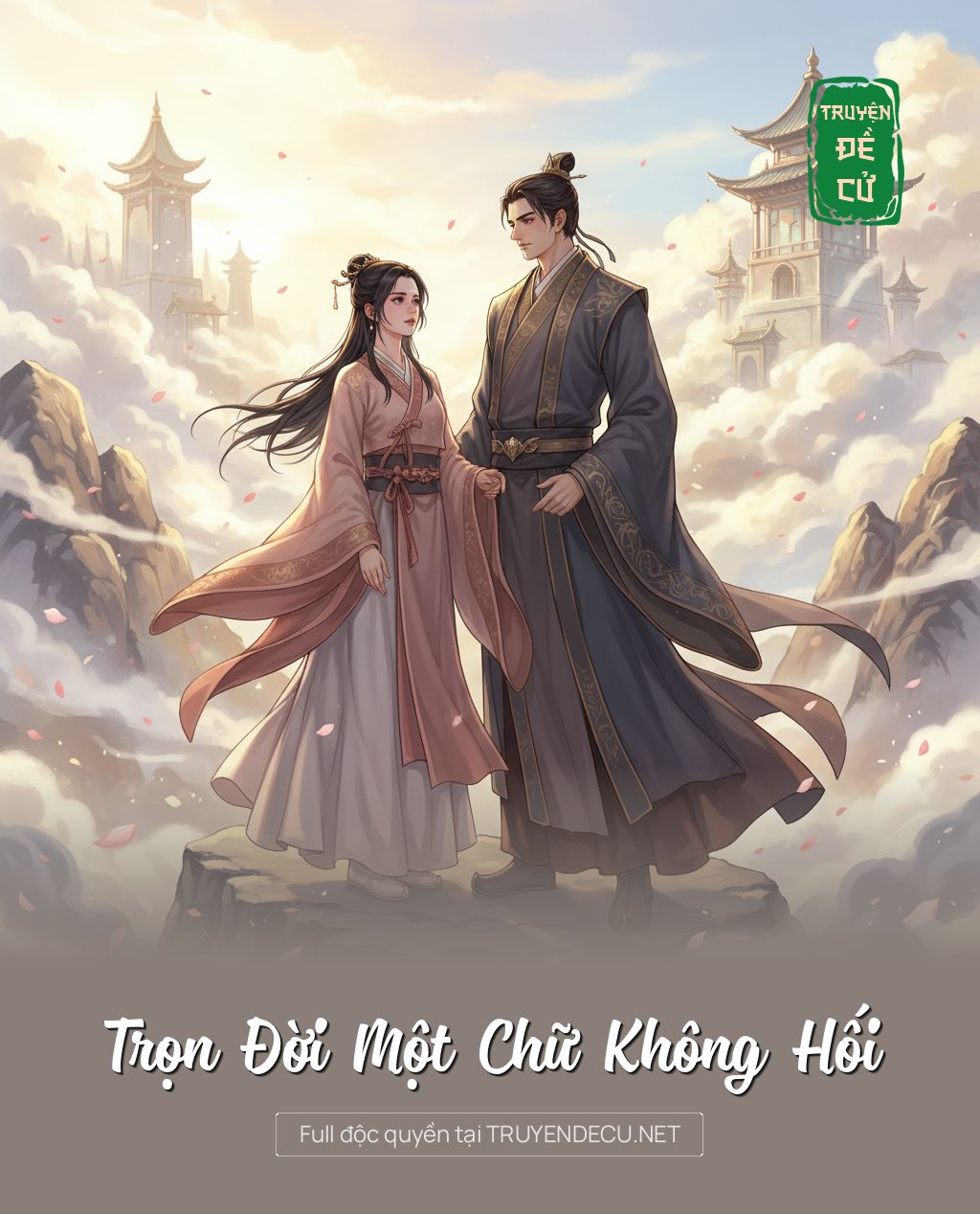 
                            Trọn Đời Một Chữ Không Hối