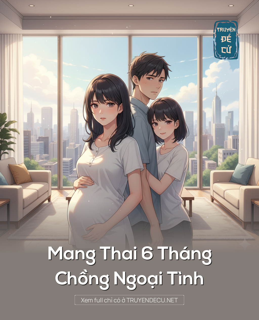 
                            Mang Thai 6 Tháng, Chồng Ngoại Tình