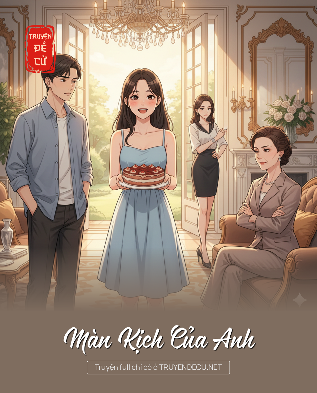 
                            Màn Kịch Của Anh