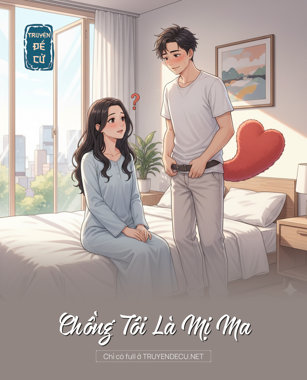 
                            Chồng Tôi Là Mị Ma