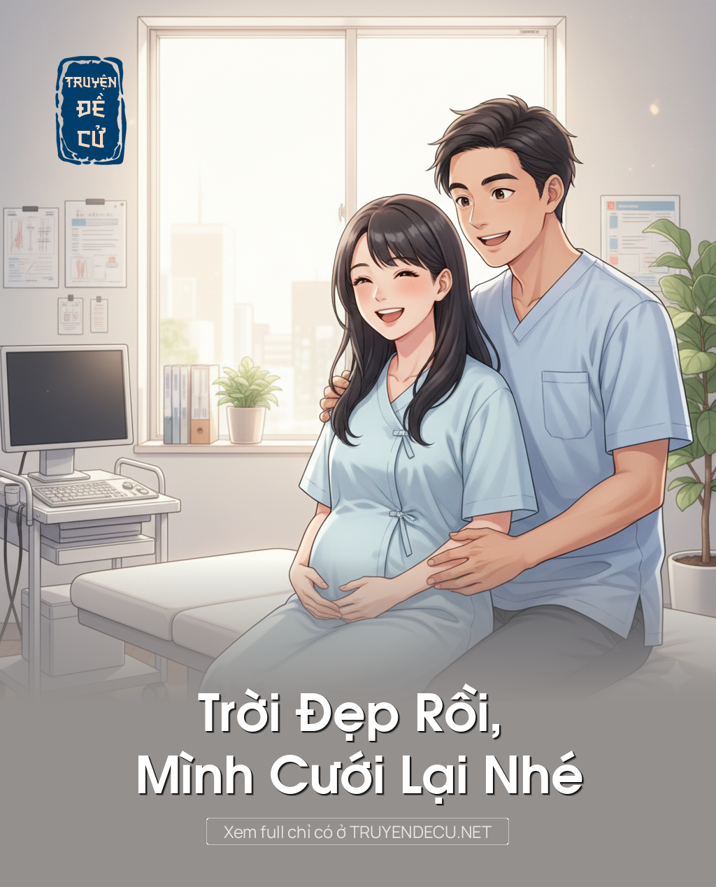 
                            Trời Đẹp Rồi, Mình Cưới Lại Nhé