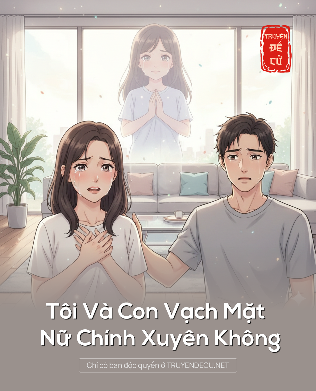 
                            Tôi  Và Con Vạch Mặt Nữ Chính Xuyên Không