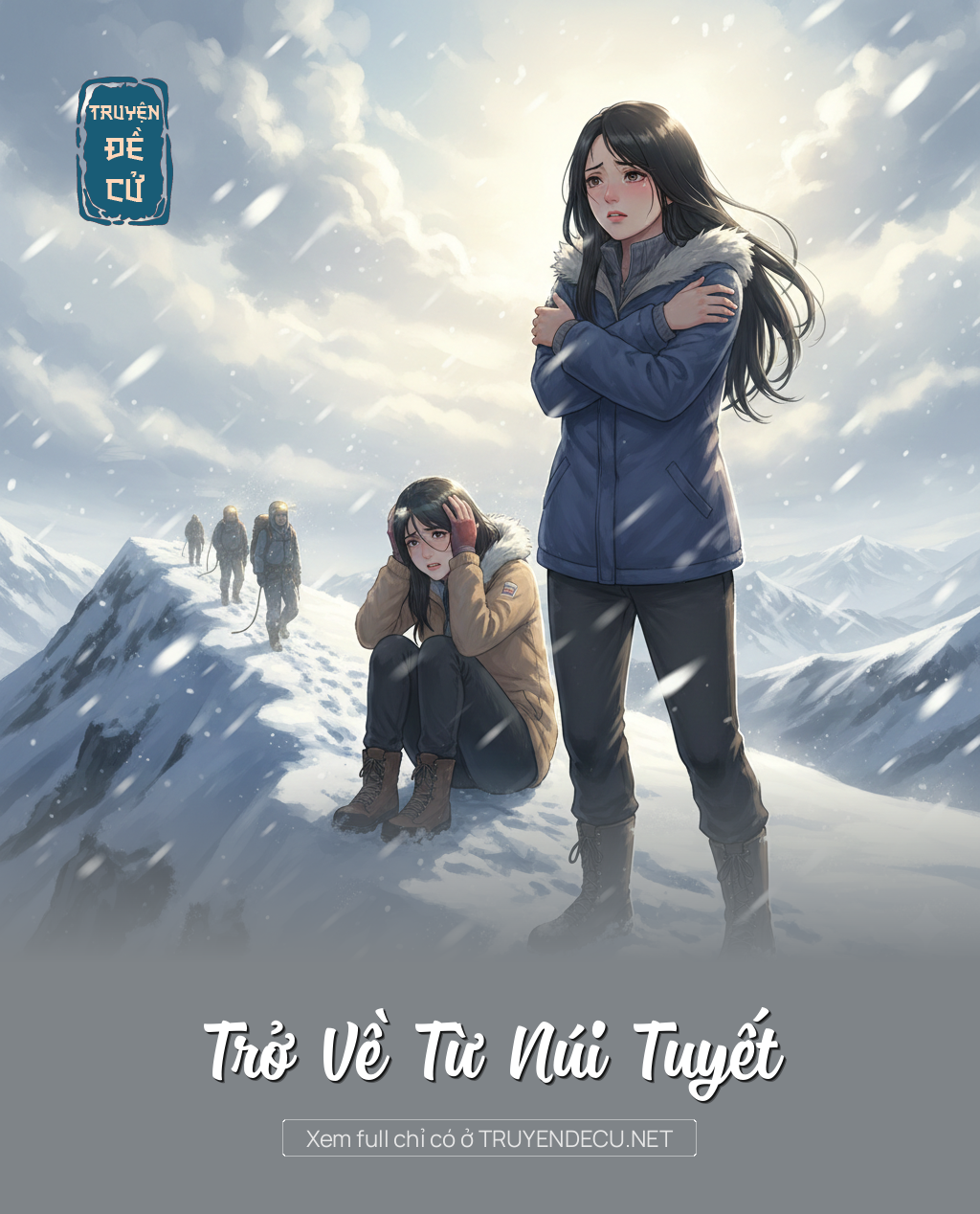 
                            Trở Về Từ Núi Tuyết