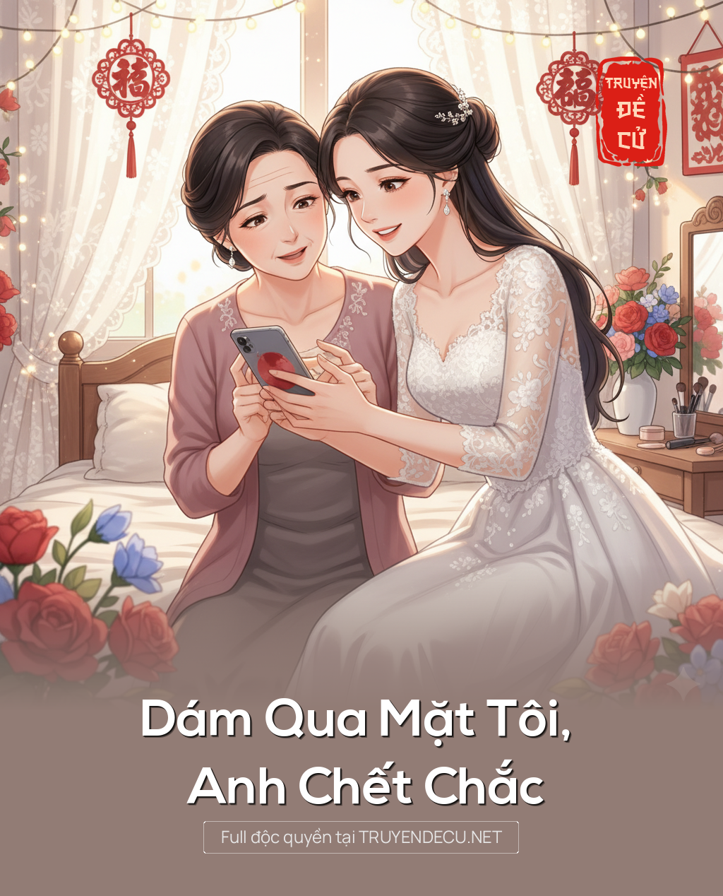 
                            Dám Qua Mặt Tôi, Anh Chết Chắc