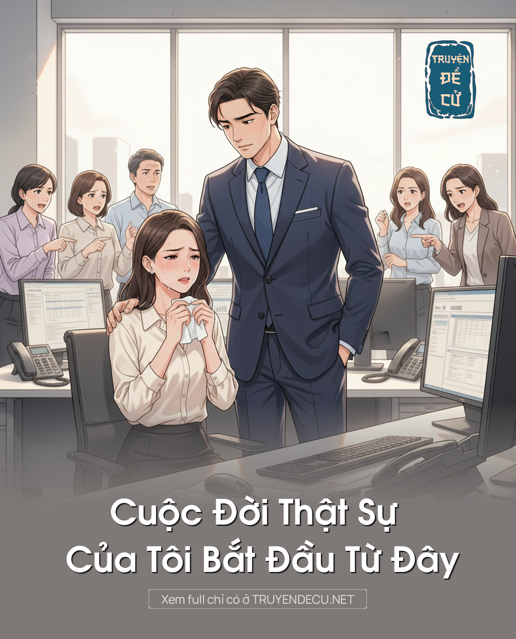 
                            Cuộc Đời Thật Sự Của Tôi Bắt Đầu Từ Đây