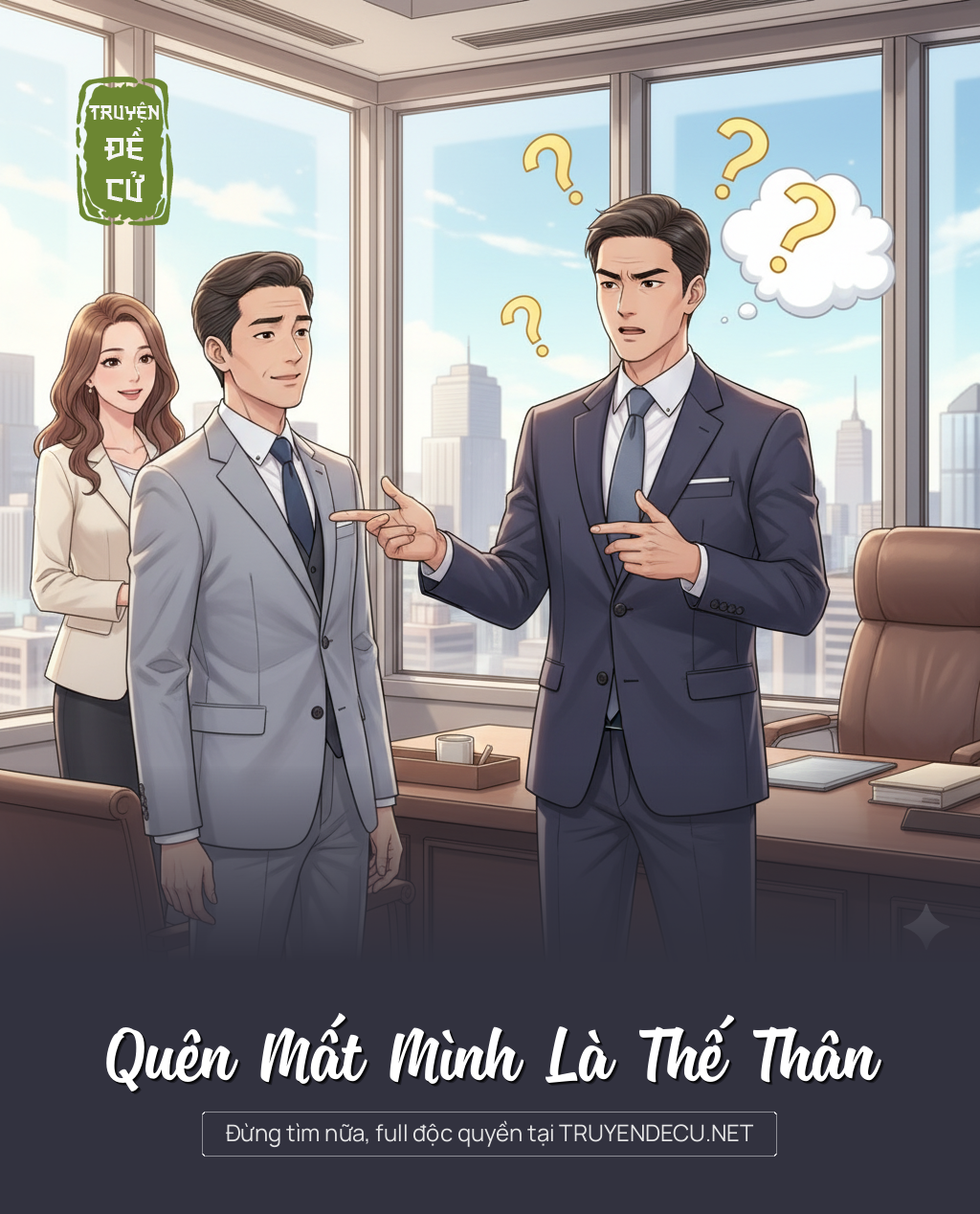 
                            Quên Mất Mình Là Thế Thân
