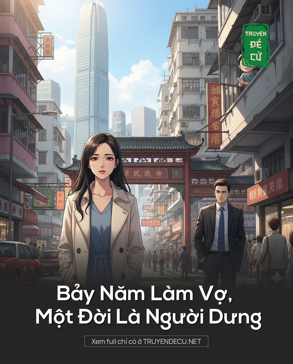 
                            Bảy Năm Làm Vợ, Một Đời Là Người Dưng