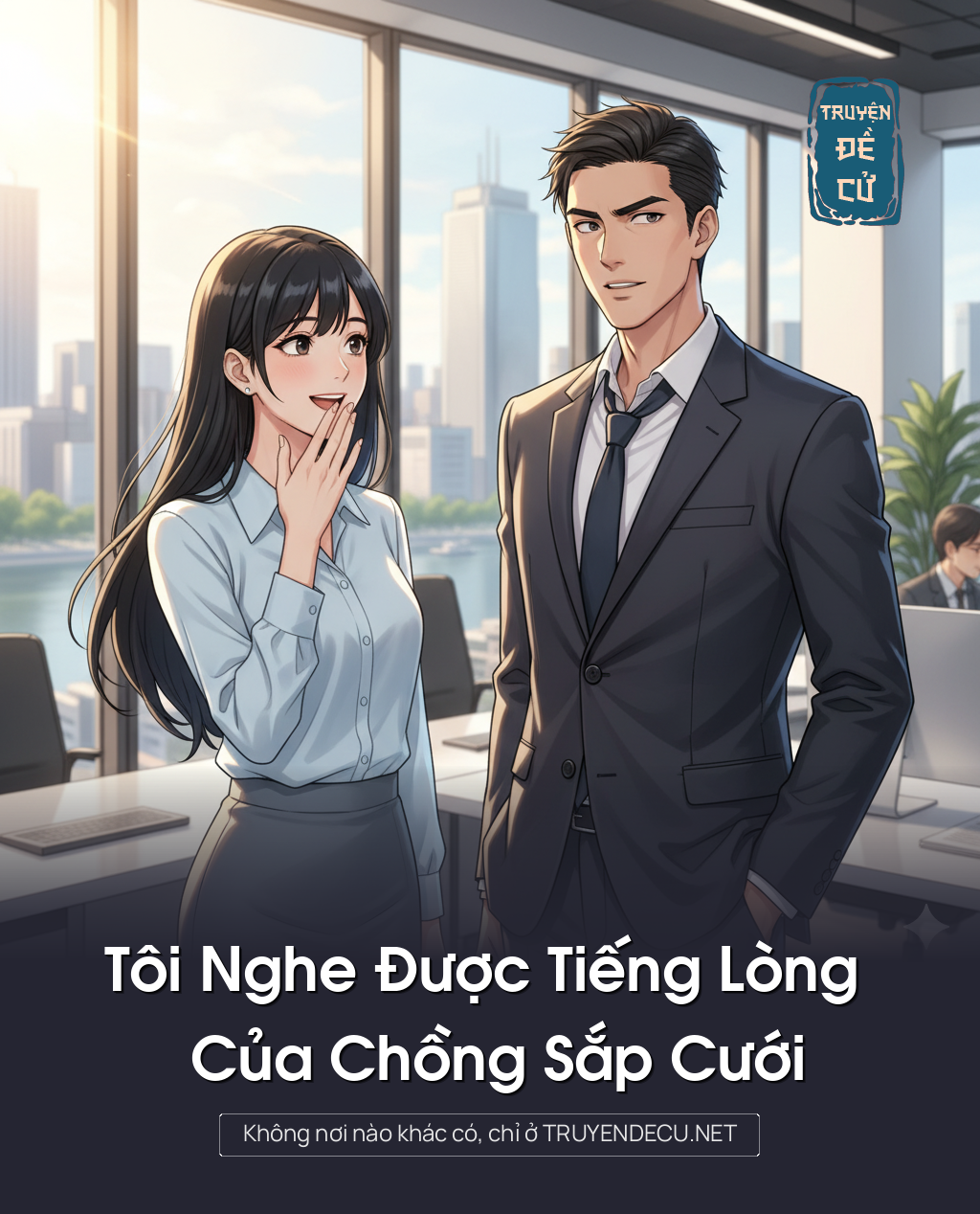Tôi Nghe Được Tiếng Lòng Của Chồng Sắp Cưới