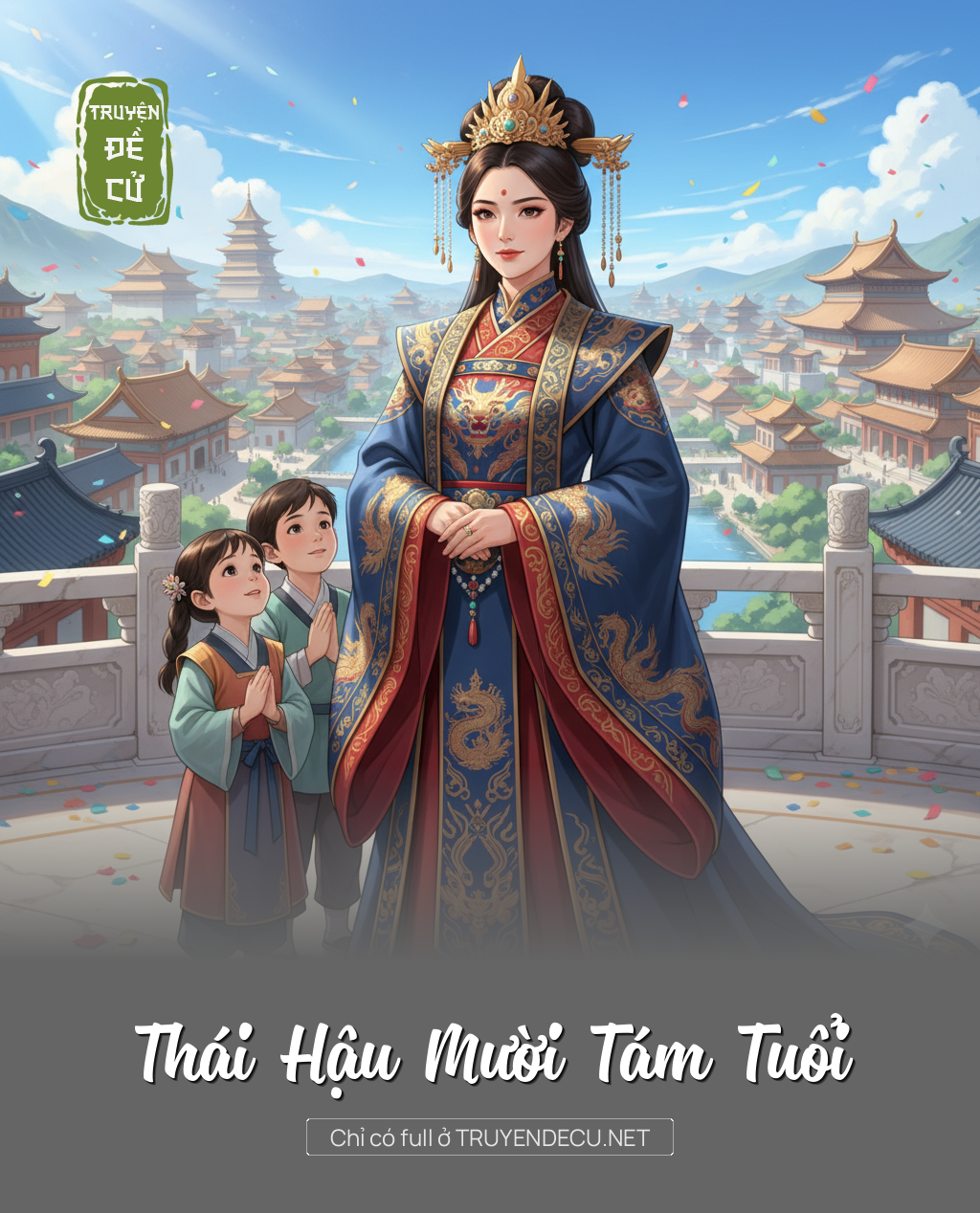 Thái Hậu Mười Tám Tuổi