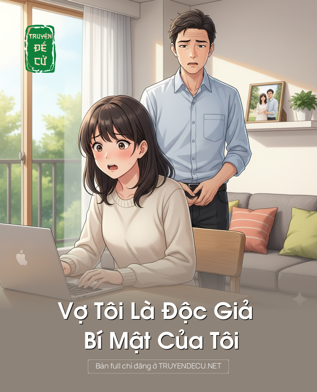 
                            Vợ Tôi Là Độc Giả Bí Mật Của Tôi